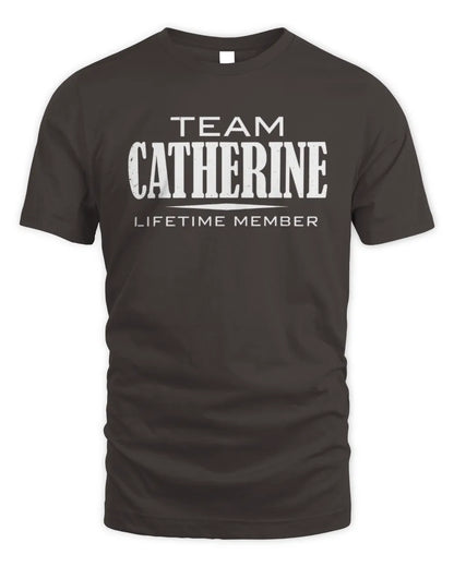 CATHERINE BL62-K4-128 - Personalized “Team NAME Lifetime Member” - Unisex Standard T-Shirt - Dark Chocolate