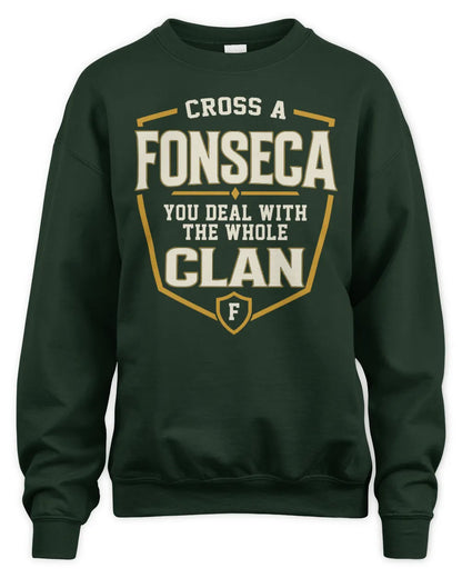 FONSECA NT1-K008 Cross A/An NAME, You Deal With the Whole Clan | Personalized Vintage T-Shirt - Unisex Sweatshirt - Forest Green