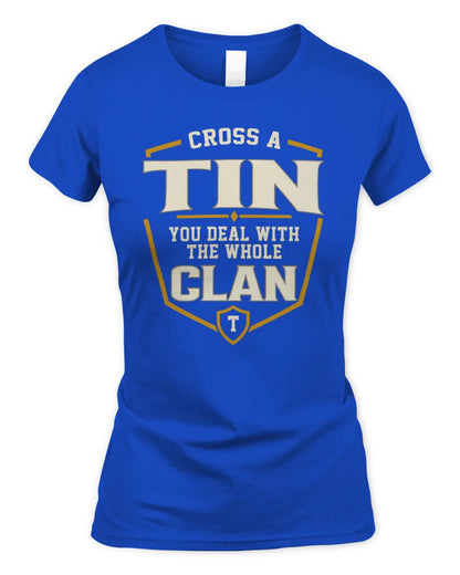 TIN NT1-K008 Cross A/An NAME, You Deal With the Whole Clan | Personalized Vintage T-Shirt - Women's Standard T-Shirt - Royal