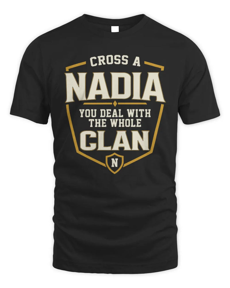 NADIA NT1-K008 Cross A/An NAME, You Deal With the Whole Clan | Personalized Vintage T-Shirt - Unisex Standard T-Shirt - Black