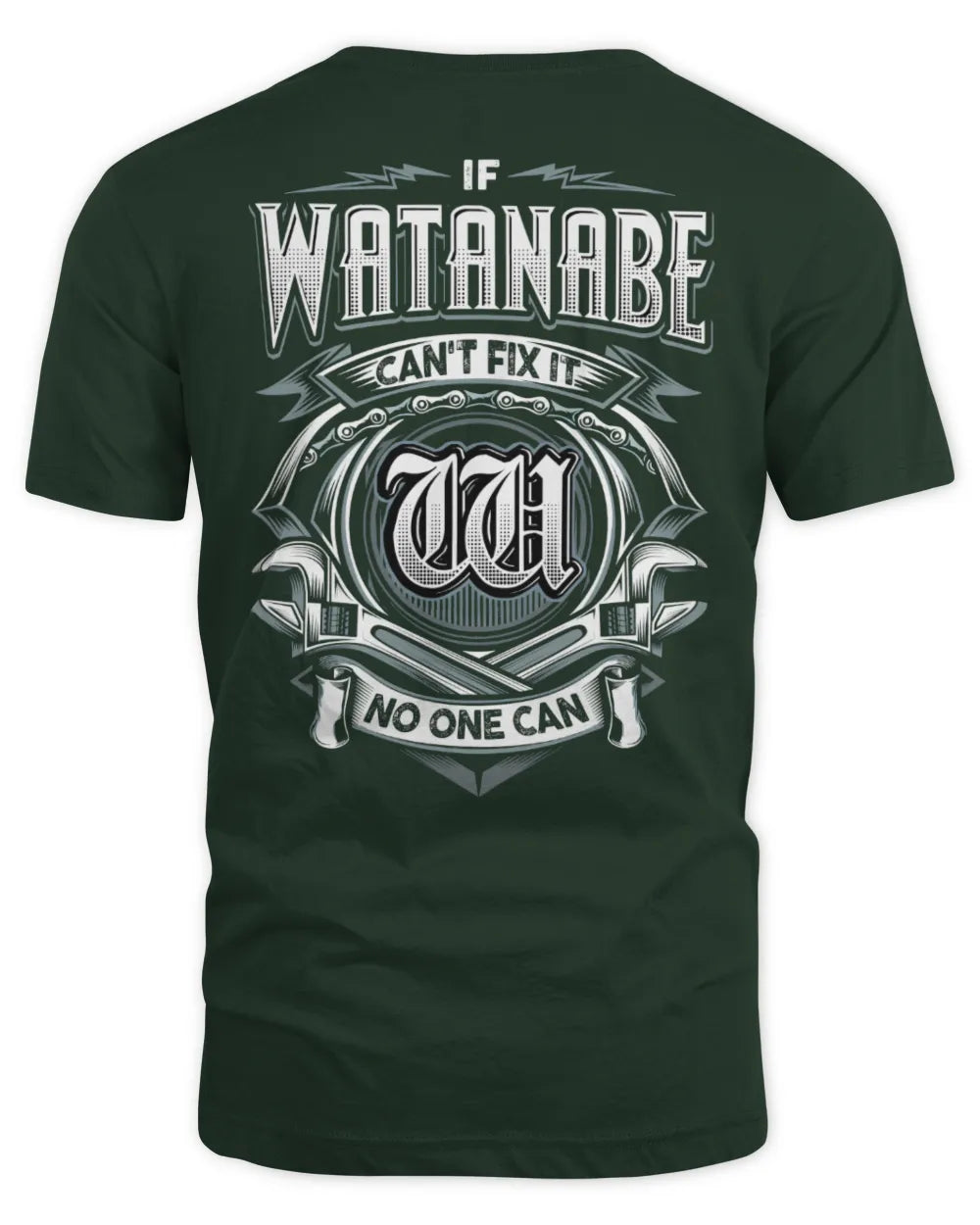 WATANABE AP81-K4-626 - Personalized Ahmed Quote Apparel “If Ahmed Can't Fix It, No One Can” - Unisex Standard T-Shirt - Forest Green