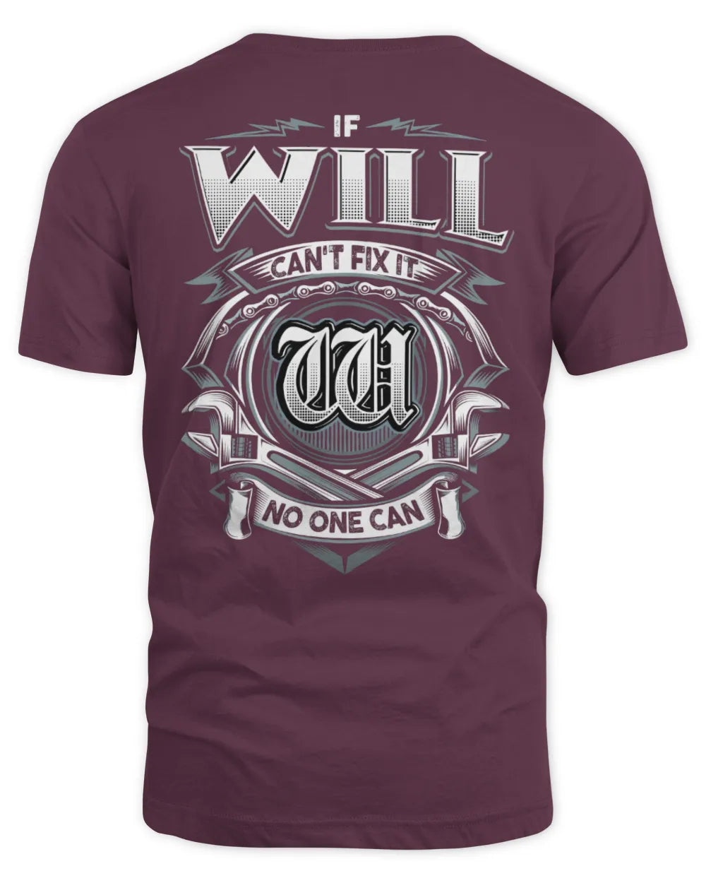 WILL AP81-K4-626 - Personalized Ahmed Quote Apparel “If Ahmed Can't Fix It, No One Can” - Unisex Standard T-Shirt - Maroon