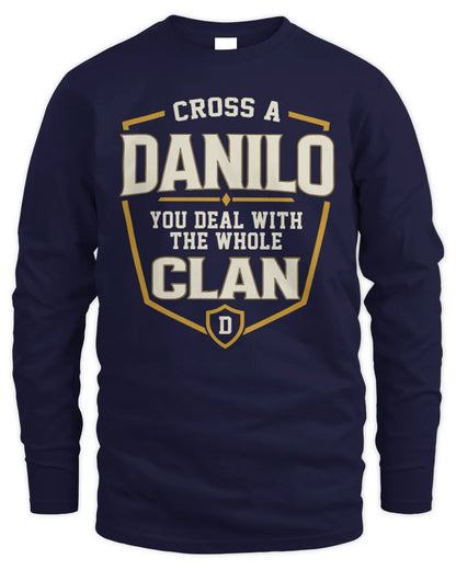 DANILO NT1-K008 Cross A/An NAME, You Deal With the Whole Clan | Personalized Vintage T-Shirt - Men's Long Sleeved T-Shirt - Navy