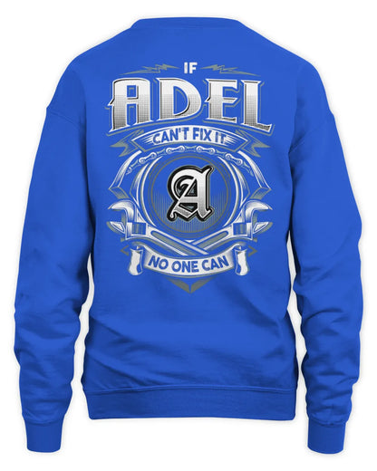 ADEL AP81-K4-626 - Personalized Ahmed Quote Apparel “If Ahmed Can't Fix It, No One Can” - Unisex Sweatshirt - Royal