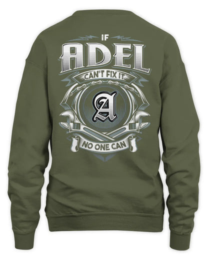 ADEL AP81-K4-626 - Personalized Ahmed Quote Apparel “If Ahmed Can't Fix It, No One Can” - Unisex Sweatshirt - Military Green