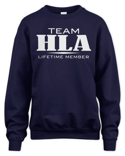 HLA BL62-K4-128 - Personalized “Team NAME Lifetime Member” - Unisex Sweatshirt - Navy