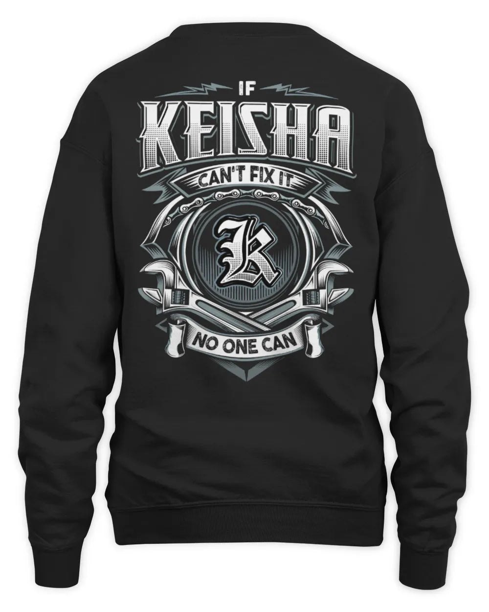 KEISHA AP81-K4-626 - Personalized Ahmed Quote Apparel “If Ahmed Can't Fix It, No One Can” - Unisex Sweatshirt - Black