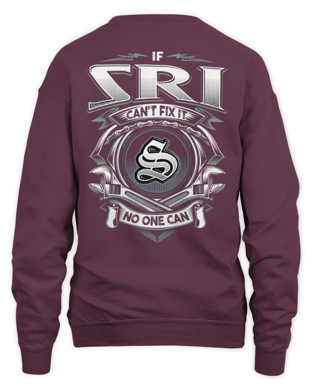 SRI AP81-K4-626 - Personalized Ahmed Quote Apparel “If Ahmed Can't Fix It, No One Can” - Unisex Sweatshirt - Maroon