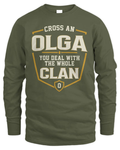 OLGA NT1-K008 Cross A/An NAME, You Deal With the Whole Clan | Personalized Vintage T-Shirt - Men's Long Sleeved T-Shirt - Military Green