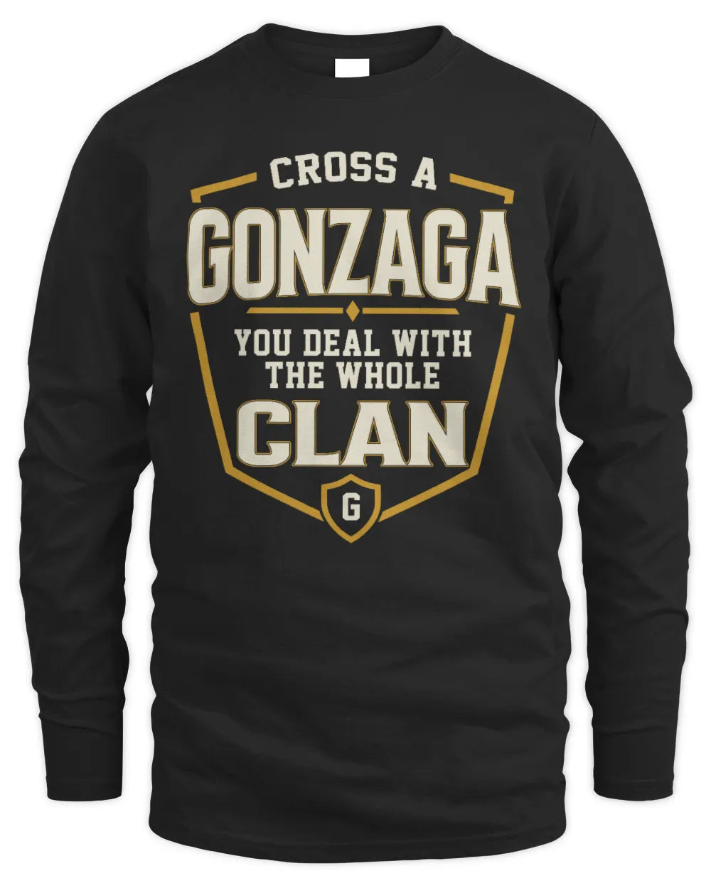 GONZAGA NT1-K008 Cross A/An NAME, You Deal With the Whole Clan | Personalized Vintage T-Shirt - Men's Long Sleeved T-Shirt - Black