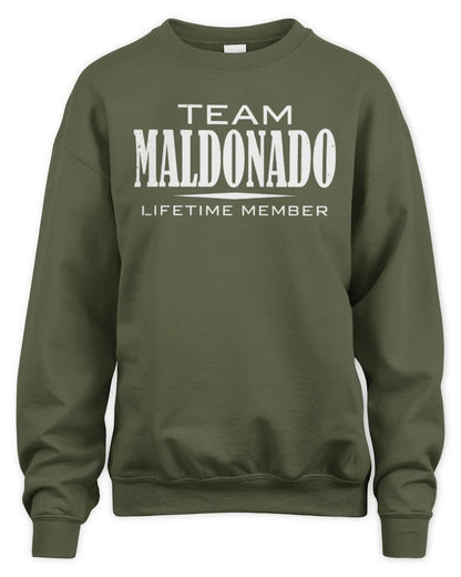 MALDONADO BL62-K4-128 - Personalized “Team NAME Lifetime Member” - Unisex Sweatshirt - Military Green