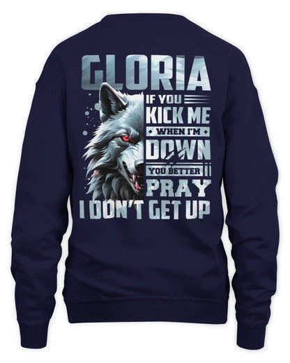 GLORIA AP62-K4-666 - Personalized Fierce Wolf Quote Apparel “If You Kick Me When I’m Down, You Better Pray I Don’t Get Up” - Unisex Sweatshirt - Navy