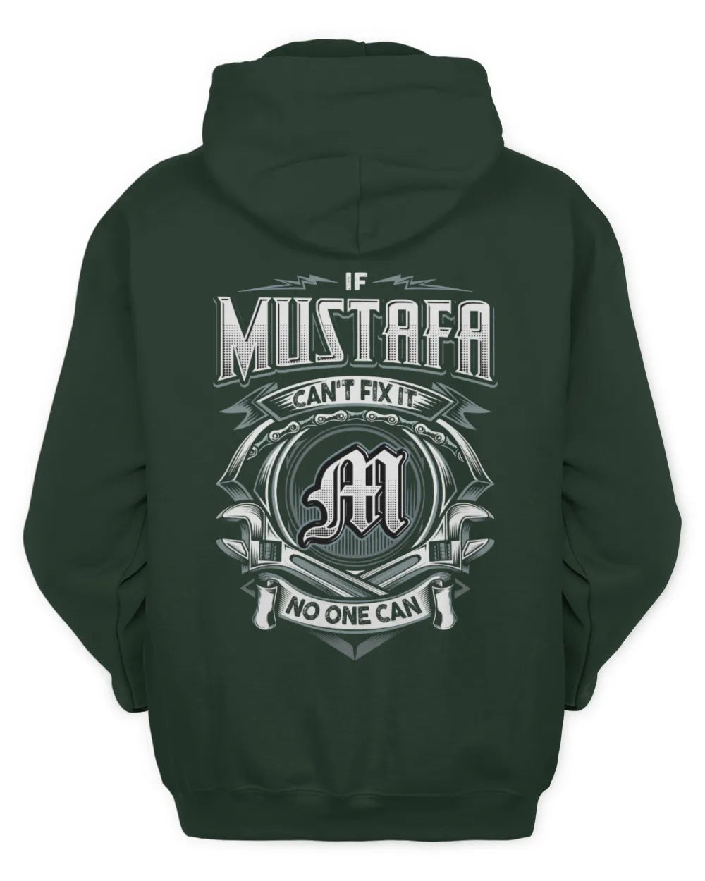 MUSTAFA AP81-K4-626 - Personalized Ahmed Quote Apparel “If Ahmed Can't Fix It, No One Can” - Unisex Hoodie - Forest Green