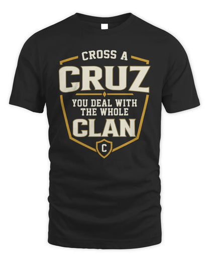 CRUZ NT1-K008 Cross A/An NAME, You Deal With the Whole Clan | Personalized Vintage T-Shirt - Unisex Standard T-Shirt - Black
