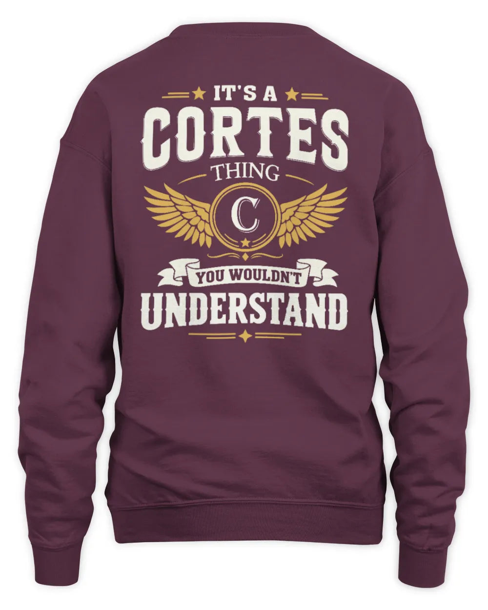 CORTES KT06-M008 It’s a [NAME] Thing – You Wouldn’t Understand | Personalized Vintage T-Shirt - Unisex Sweatshirt - Maroon