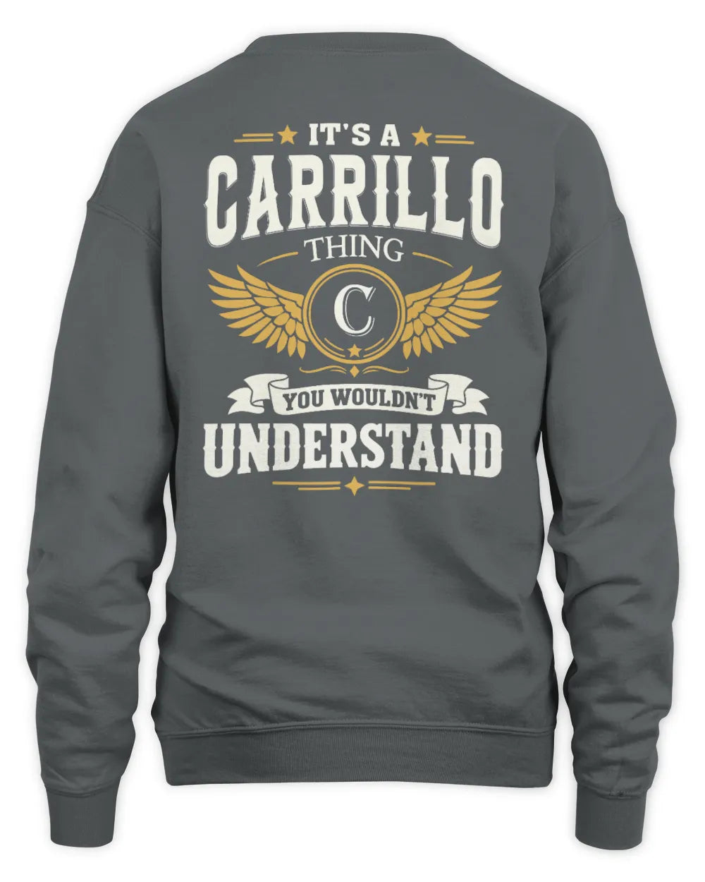 CARRILLO KT06-M008 It’s a [NAME] Thing – You Wouldn’t Understand | Personalized Vintage T-Shirt - Unisex Sweatshirt - Charcoal