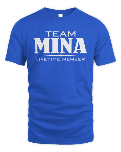 MINA BL62-K4-128 - Personalized “Team NAME Lifetime Member” - Unisex Standard T-Shirt - Royal