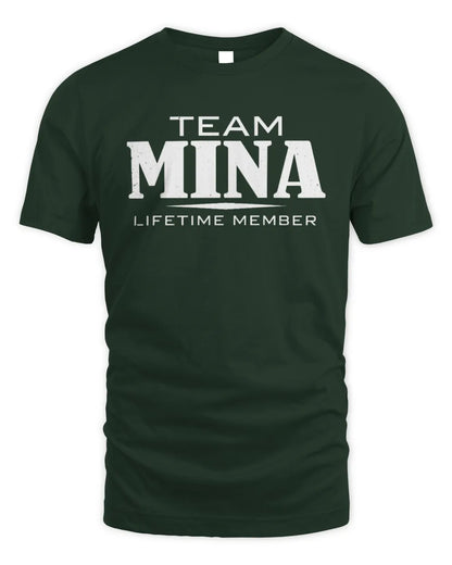 MINA BL62-K4-128 - Personalized “Team NAME Lifetime Member” - Unisex Standard T-Shirt - Forest Green