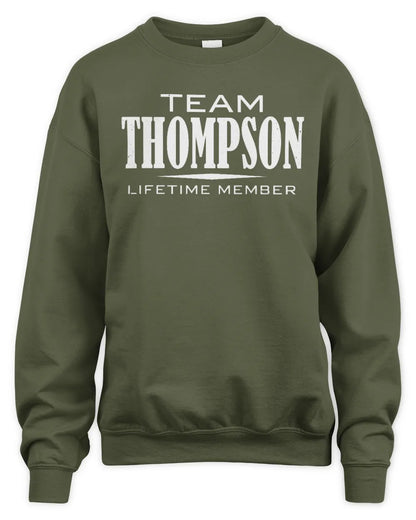 THOMPSON BL62-K4-128 - Personalized “Team NAME Lifetime Member” - Unisex Sweatshirt - Military Green