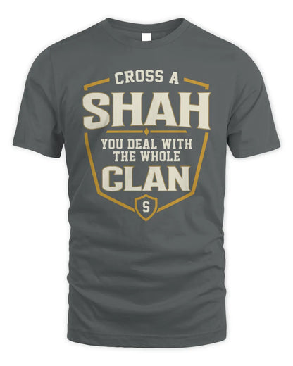 SHAH NT1-K008 Cross A/An NAME, You Deal With the Whole Clan | Personalized Vintage T-Shirt - Unisex Standard T-Shirt - Charcoal