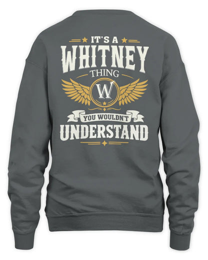WHITNEY KT06-M008 It’s a [NAME] Thing – You Wouldn’t Understand | Personalized Vintage T-Shirt - Unisex Sweatshirt - Charcoal