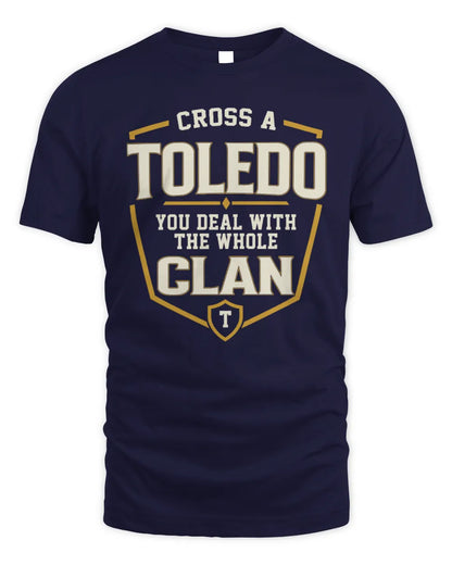 TOLEDO NT1-K008 Cross A/An NAME, You Deal With the Whole Clan | Personalized Vintage T-Shirt - Unisex Standard T-Shirt - Navy