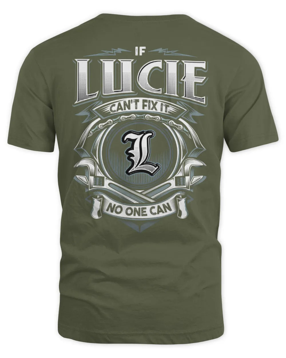 LUCIE AP81-K4-626 - Personalized Ahmed Quote Apparel “If Ahmed Can't Fix It, No One Can” - Unisex Standard T-Shirt - Military Green
