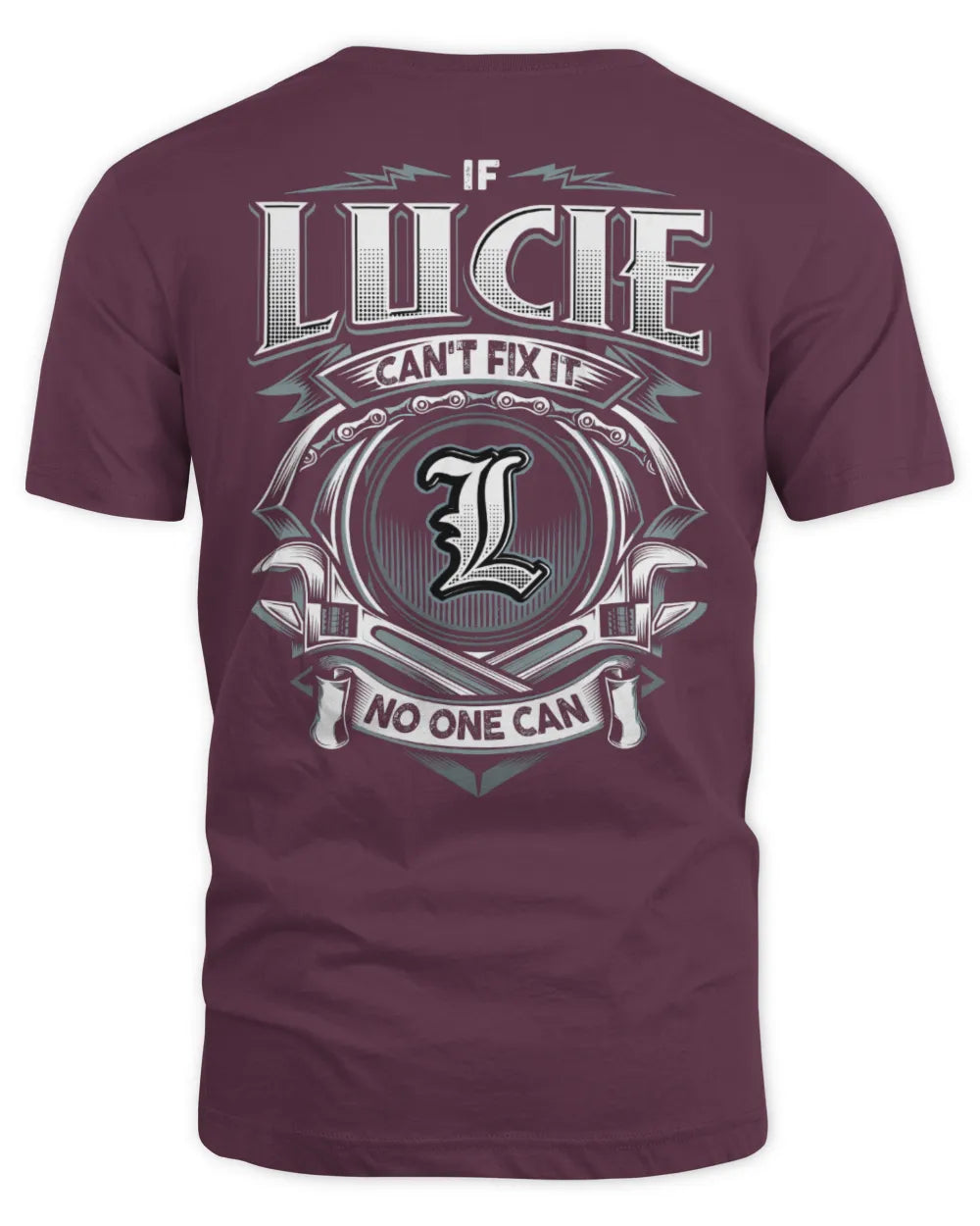 LUCIE AP81-K4-626 - Personalized Ahmed Quote Apparel “If Ahmed Can't Fix It, No One Can” - Unisex Standard T-Shirt - Maroon