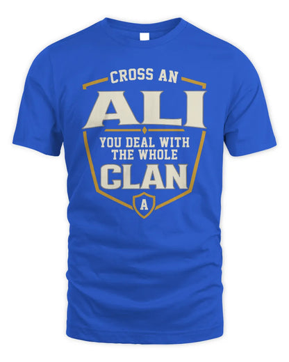 ALI NT1-K008 Cross A/An NAME, You Deal With the Whole Clan | Personalized Vintage T-Shirt - Unisex Standard T-Shirt - Royal