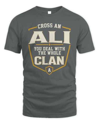 ALI NT1-K008 Cross A/An NAME, You Deal With the Whole Clan | Personalized Vintage T-Shirt - Unisex Standard T-Shirt - Charcoal