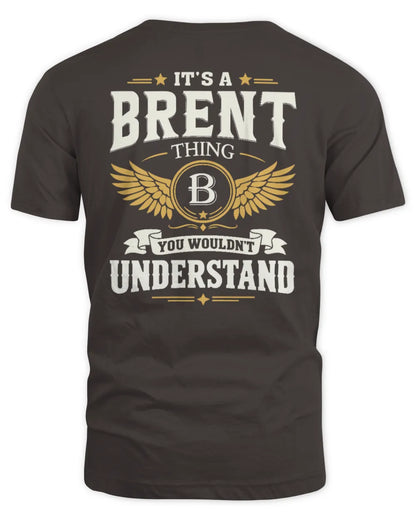 BRENT KT06-M008 It’s a [NAME] Thing – You Wouldn’t Understand | Personalized Vintage T-Shirt - Unisex Standard T-Shirt - Dark Chocolate