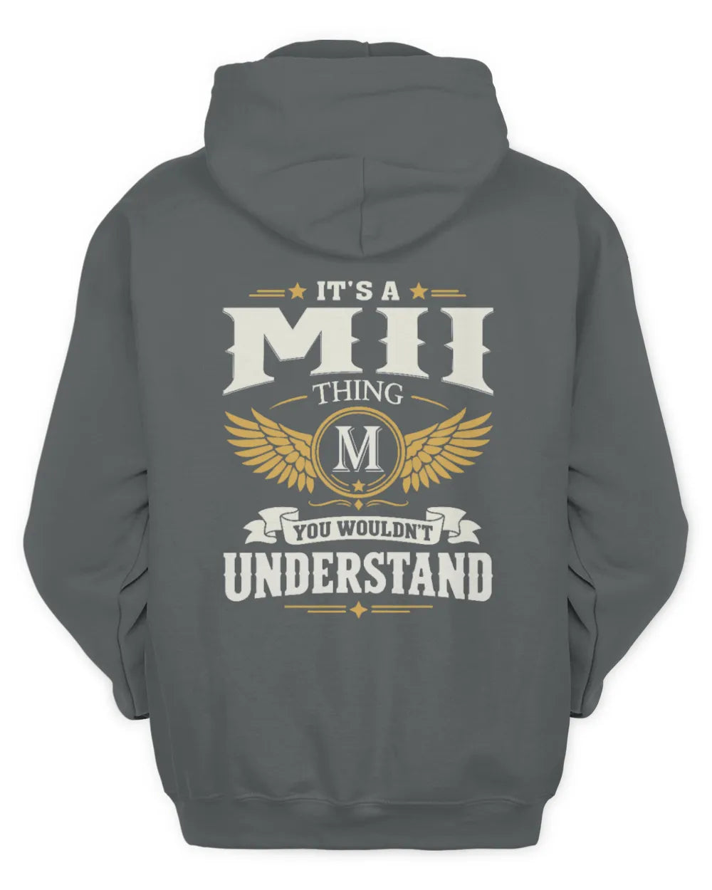 MII KT06-M008 It’s a [NAME] Thing – You Wouldn’t Understand | Personalized Vintage T-Shirt - Unisex Hoodie - Charcoal