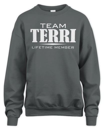 TERRI BL62-K4-128 - Personalized “Team NAME Lifetime Member” - Unisex Sweatshirt - Charcoal