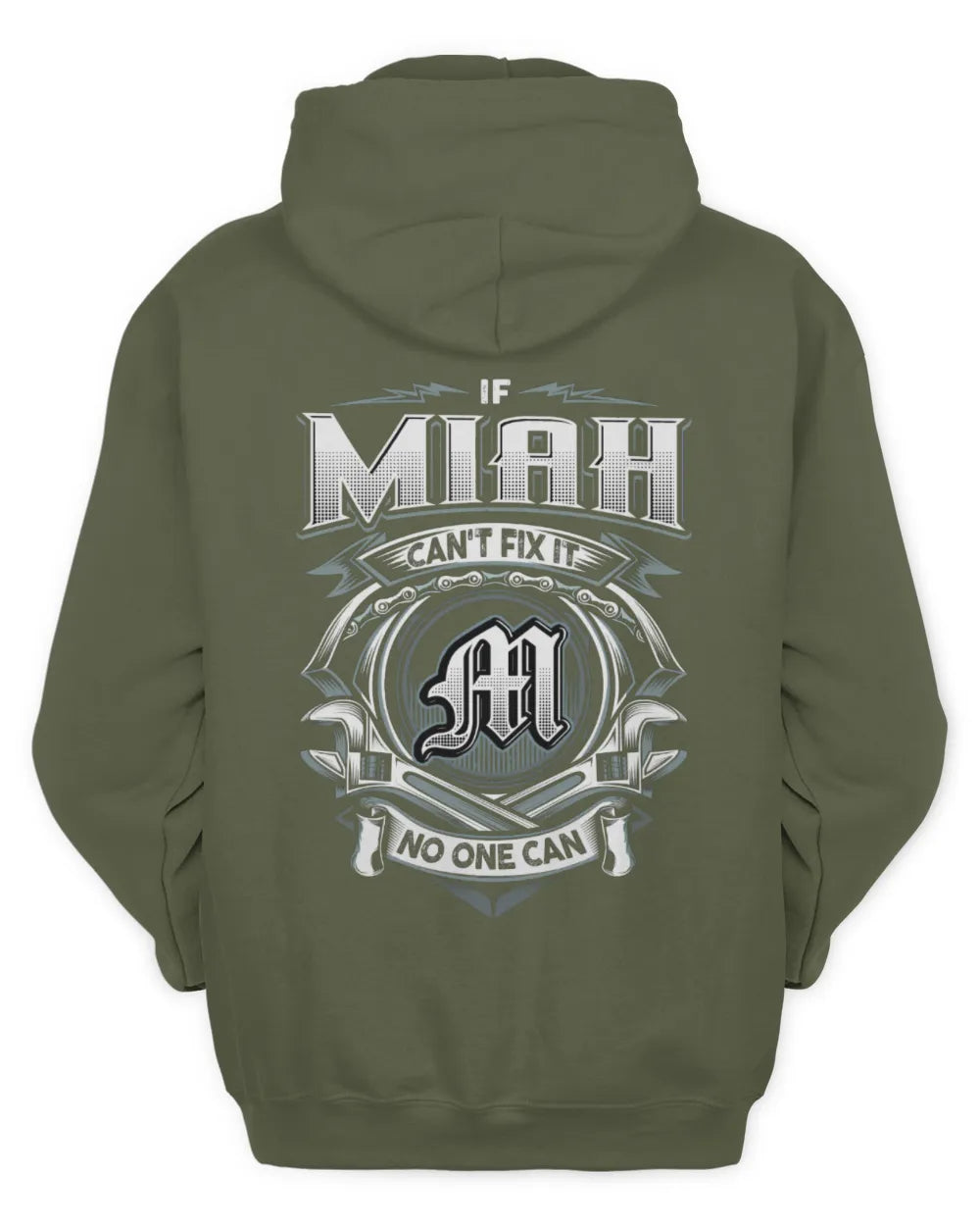 MIAH AP81-K4-626 - Personalized Ahmed Quote Apparel “If Ahmed Can't Fix It, No One Can” - Unisex Hoodie - Military Green