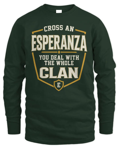 ESPERANZA NT1-K008 Cross A/An NAME, You Deal With the Whole Clan | Personalized Vintage T-Shirt - Men's Long Sleeved T-Shirt - Forest Green