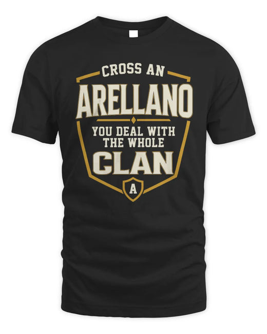 ARELLANO NT1-K008 Cross A/An NAME, You Deal With the Whole Clan | Personalized Vintage T-Shirt