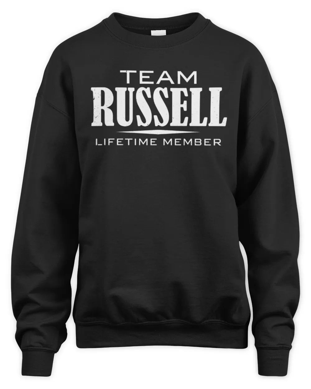 RUSSELL BL62-K4-128 - Personalized “Team NAME Lifetime Member” - Unisex Sweatshirt - Black