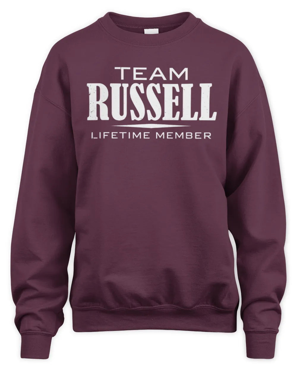 RUSSELL BL62-K4-128 - Personalized “Team NAME Lifetime Member” - Unisex Sweatshirt - Maroon