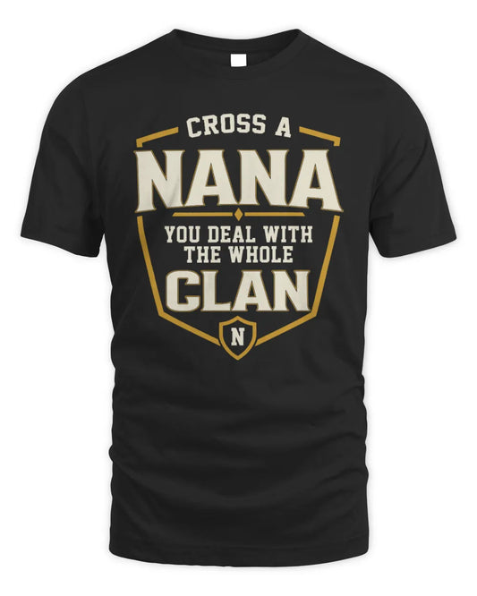 NANA NT1-K008 Cross A/An NAME, You Deal With the Whole Clan | Personalized Vintage T-Shirt - Unisex Standard T-Shirt - Black