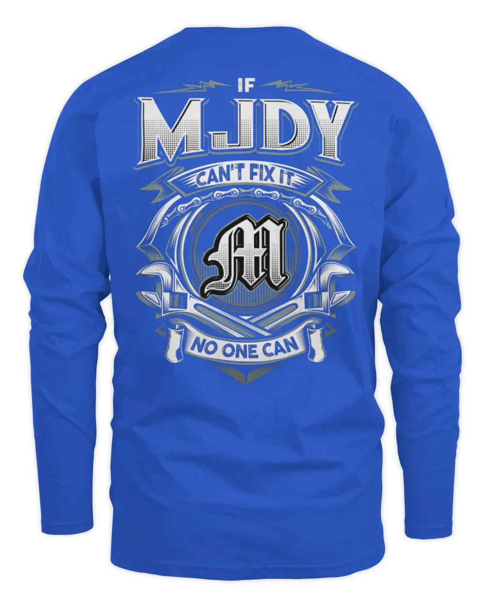 MJDY AP81-K4-626 - Personalized Ahmed Quote Apparel “If Ahmed Can't Fix It, No One Can” - Men's Long Sleeved T-Shirt - Royal