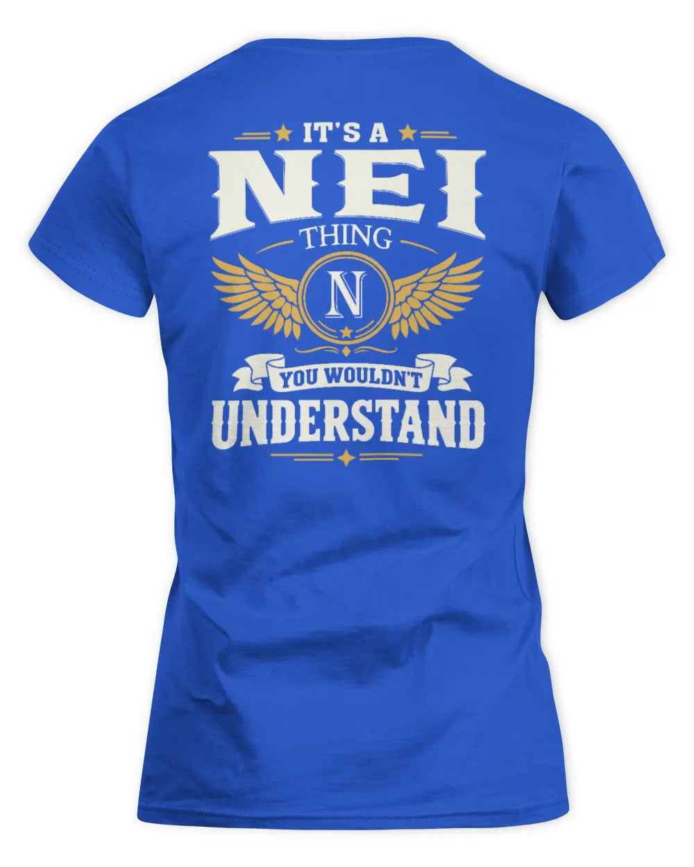 NEI KT06-M008 It’s a [NAME] Thing – You Wouldn’t Understand | Personalized Vintage T-Shirt - Women's Standard T-Shirt - Royal