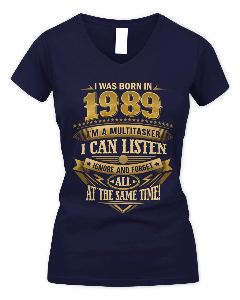 1989 HH89-K2 – Funny Birth Year Multitasker Quote T-Shirt - Women's V-Neck T-Shirt - Navy