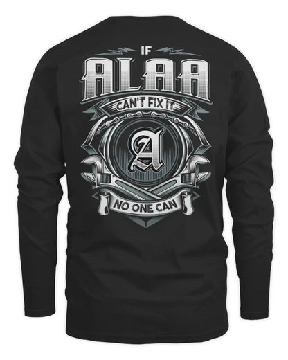 ALAA AP81-K4-626 - Personalized Ahmed Quote Apparel “If Ahmed Can't Fix It, No One Can” - Men's Long Sleeved T-Shirt - Black