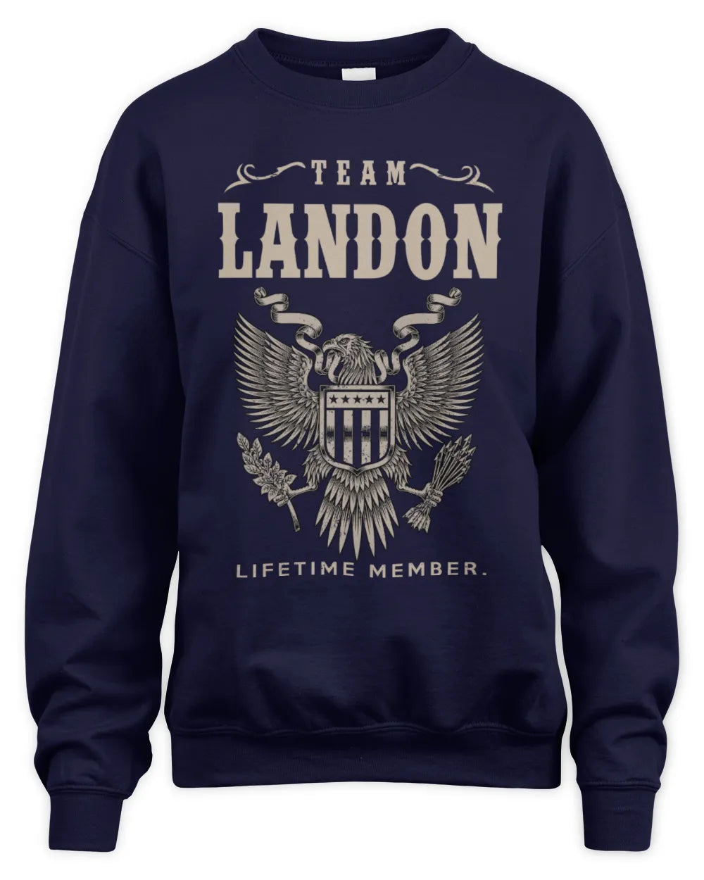 LANDON TP06-K82 – Personalized Classic Style Apparel “Team NAME Lifetime Member” - Unisex Sweatshirt - Navy