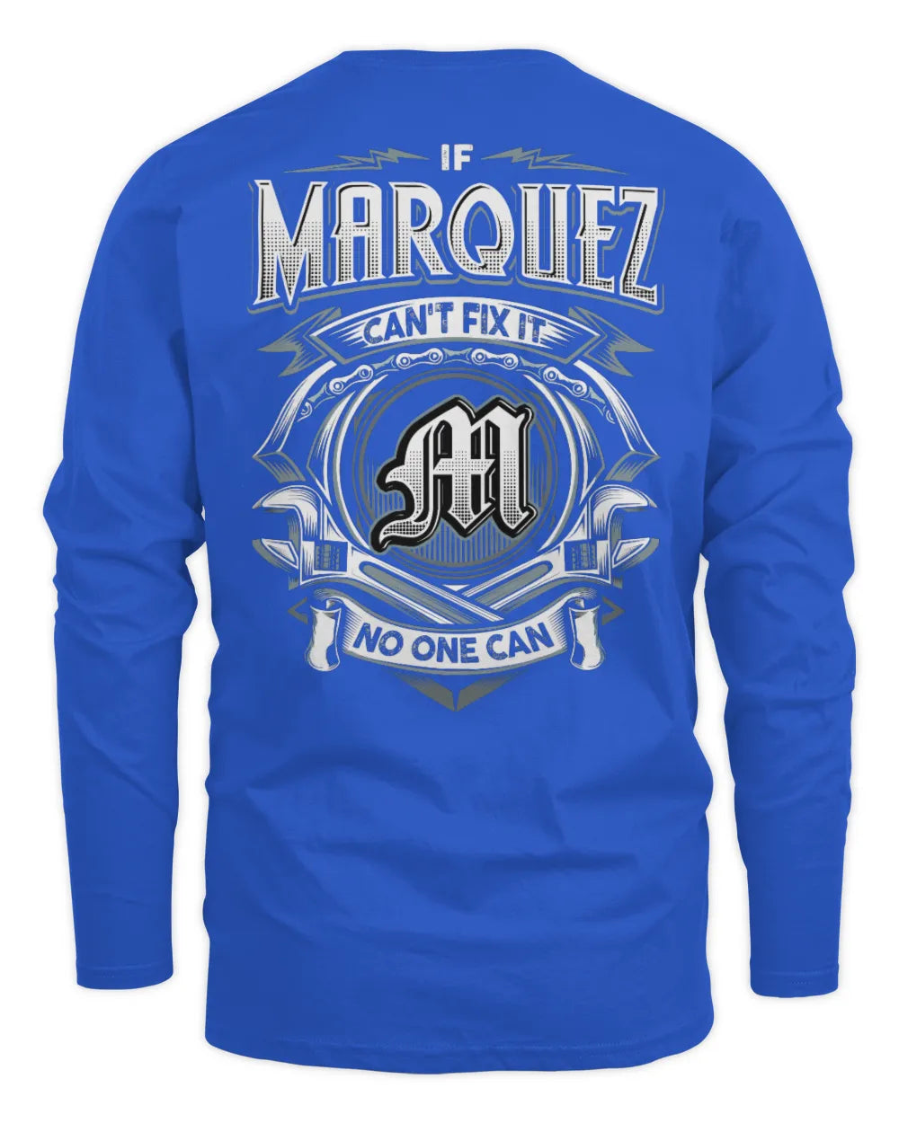 MARQUEZ AP81-K4-626 - Personalized Ahmed Quote Apparel “If Ahmed Can't Fix It, No One Can” - Men's Long Sleeved T-Shirt - Royal