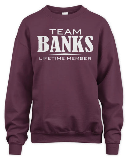 BANKS BL62-K4-128 - Personalized “Team NAME Lifetime Member” - Unisex Sweatshirt - Maroon