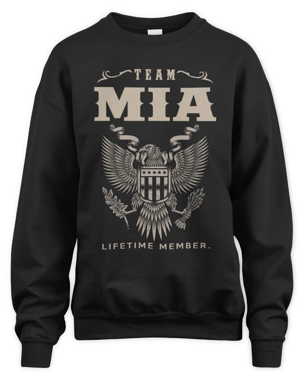 MIA TP06-K82 – Personalized Classic Style Apparel “Team NAME Lifetime Member” - Unisex Sweatshirt - Black