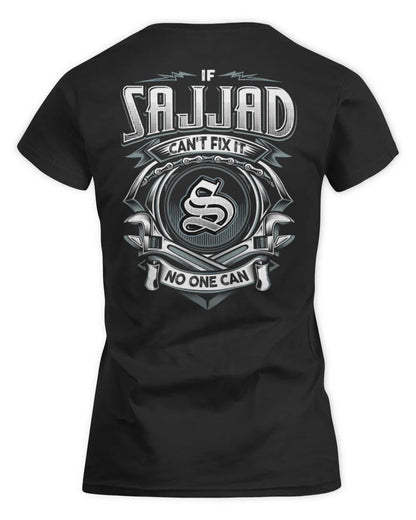 SAJJAD AP81-K4-626 - Personalized Ahmed Quote Apparel “If Ahmed Can't Fix It, No One Can” - Women's Standard T-Shirt - Black