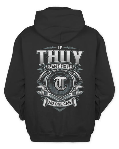 THUY AP81-K4-626 - Personalized Ahmed Quote Apparel “If Ahmed Can't Fix It, No One Can” - Unisex Hoodie - Black