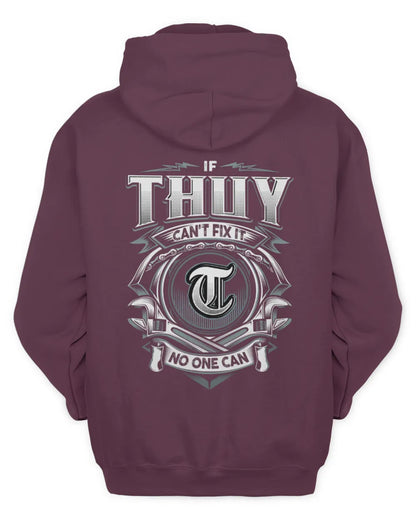 THUY AP81-K4-626 - Personalized Ahmed Quote Apparel “If Ahmed Can't Fix It, No One Can” - Unisex Hoodie - Maroon